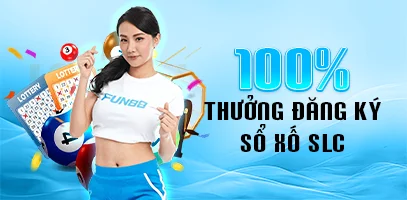 thưởng đăng kí sổ xố slc