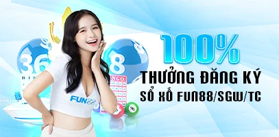 thưởng đăng kí sổ xố fun88